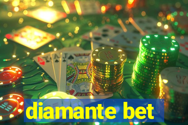 diamante bet